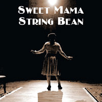 sweet mama stringbean
